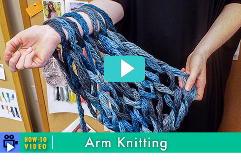 Arm Knitting, How-to Video