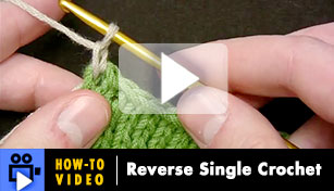 Hoe-to-Video: Reverse Single Crochet